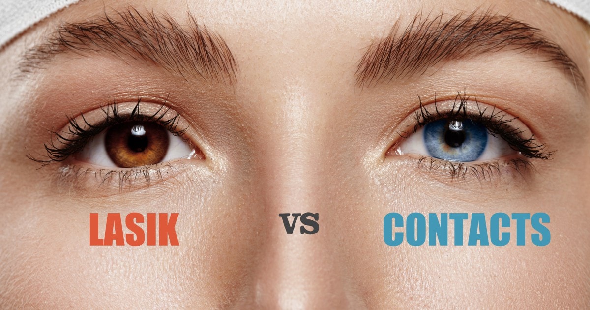 Lasik Eye Surgery Vs Contacts