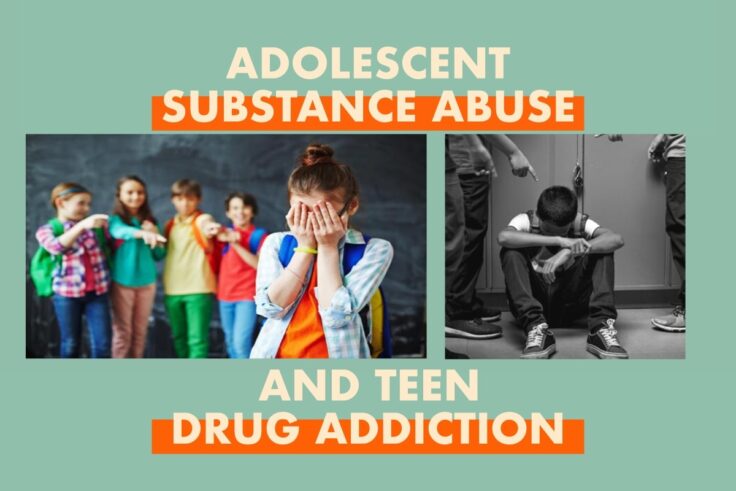 Adolescent Substance Abuse And Teen Drug Addiction