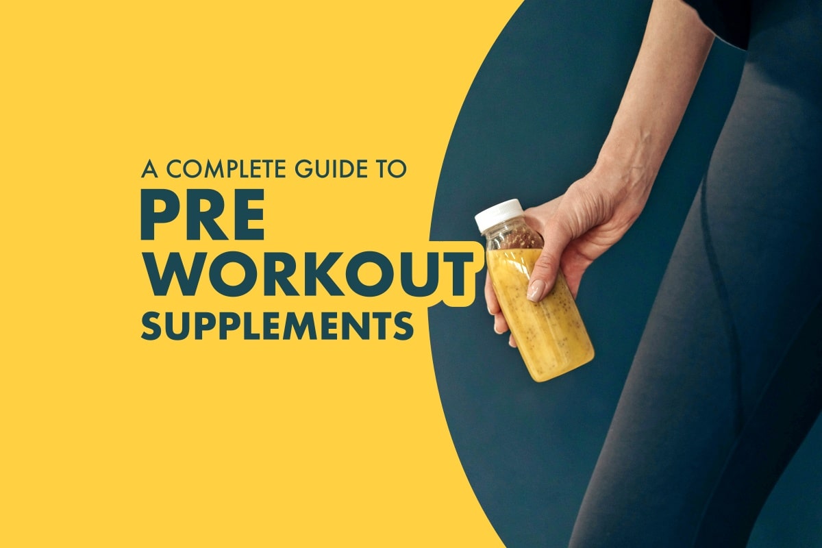 PreWorkout Supplements To Reach Your Full Potential Fitneass